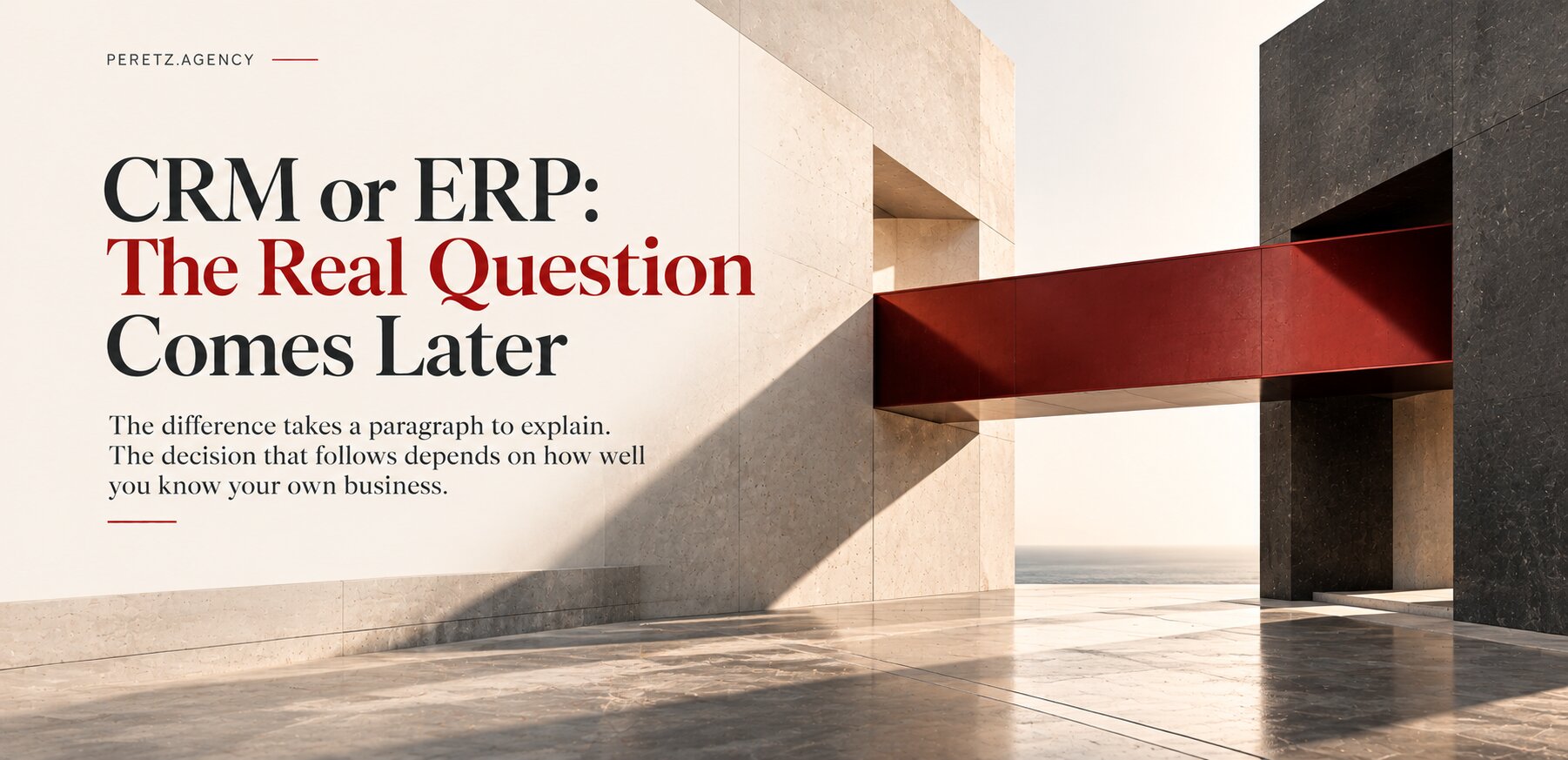CRM vs ERP: What Is the Difference and Which One Do You Need?
